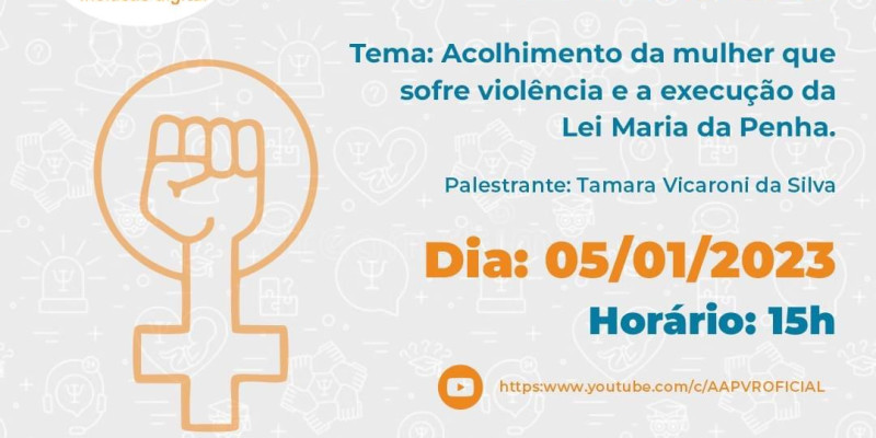 05/01/2023 - Live projeto E-IDOSO: Acolhimento da mulher que sofre violência e a execução da Lei Maria da Penha