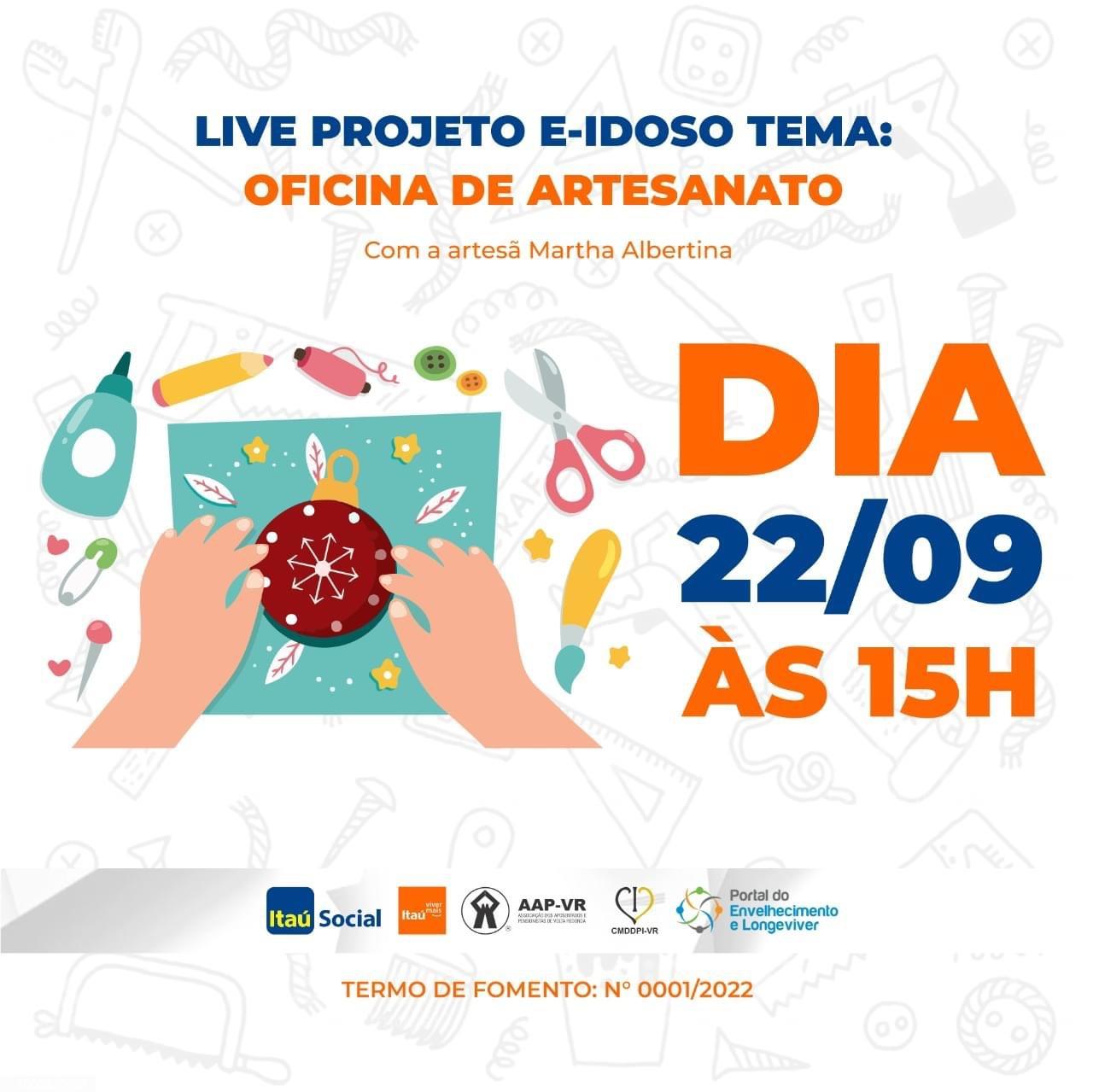 22/09/2022 - Live projeto E-IDOSO: Oficina de artesanato